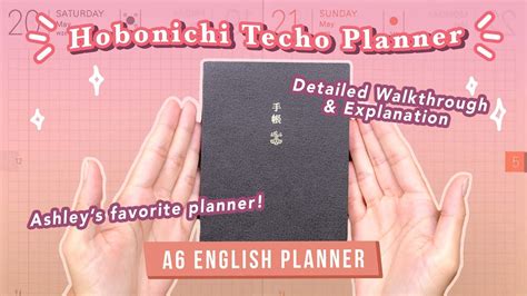 Ashley's 2023 Hobonichi A6 Techo Planner Guide: Everything.